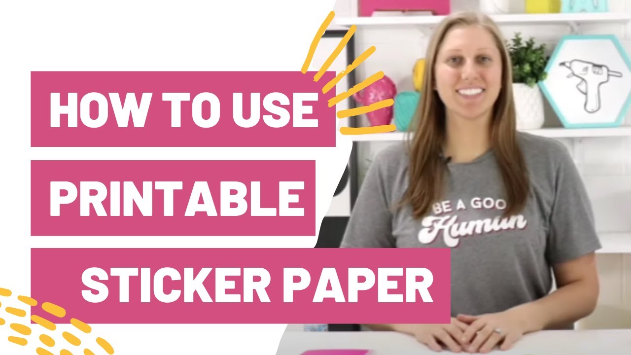 How To Use Printable Clear Sticker Paper