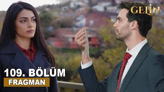 Gelin Dizisi 109 Bölüm Fragmanı Hançer Bu Kimin Senin Mi?