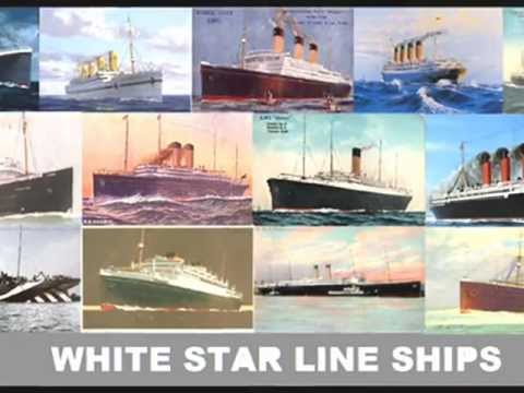 WHITE STAR LINES SHIPS - YouTube