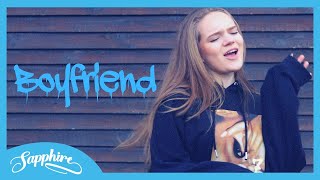 Boyfriend - Ariana Grande, Social House | Cover by Sapphire