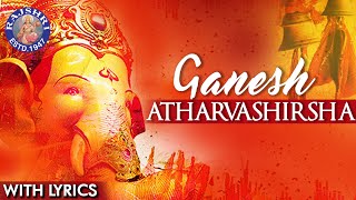 Ganesh Atharvashirsha Mantra With Lyrics | Popular Ganp... | Doovi