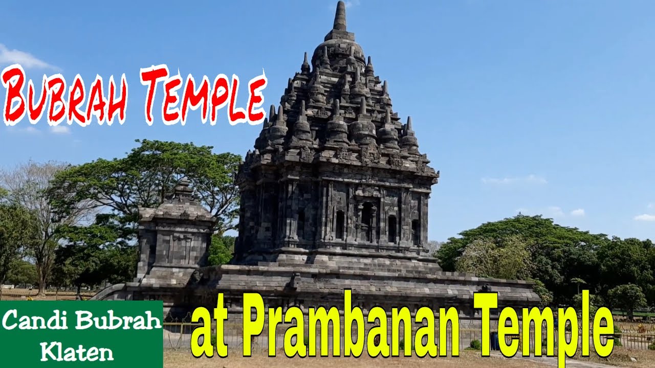 Bubrah temple #Prambanan Temple Yogyakarta #Indonesia - YouTube