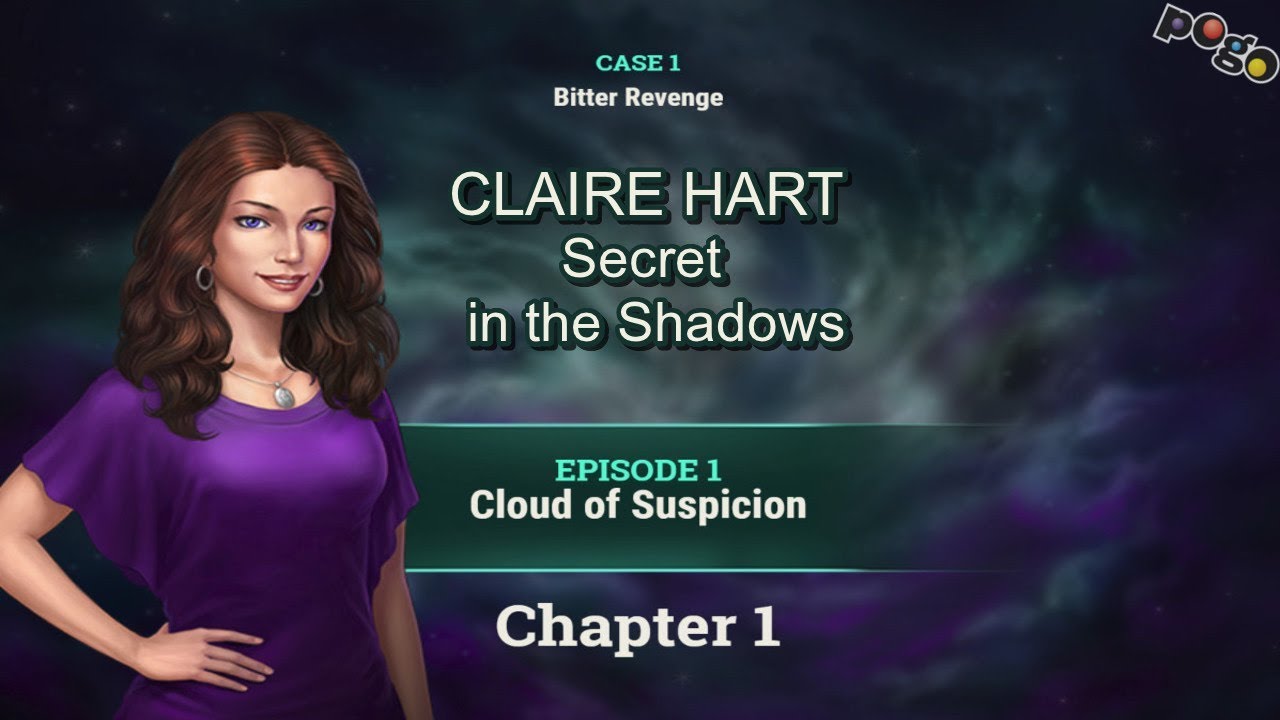 Pogo Games ~ Claire Hart: Secret in the Shadows - Case 1; Episode 1 ...