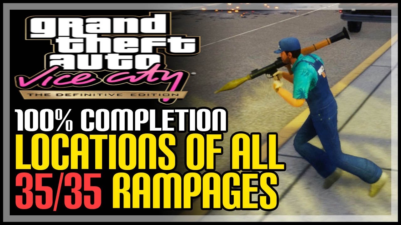 Gta Vice City All 35 Rampages Location Guide Youtube - vrogue.co