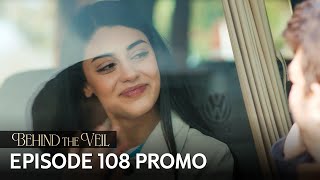 Gelin 108Bölüm Fragmanı Behind The Veil Episode 108 Promo Season 2