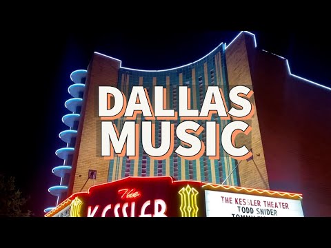 The Dallas Music Scene (Best places for music in Dallas, Texas)