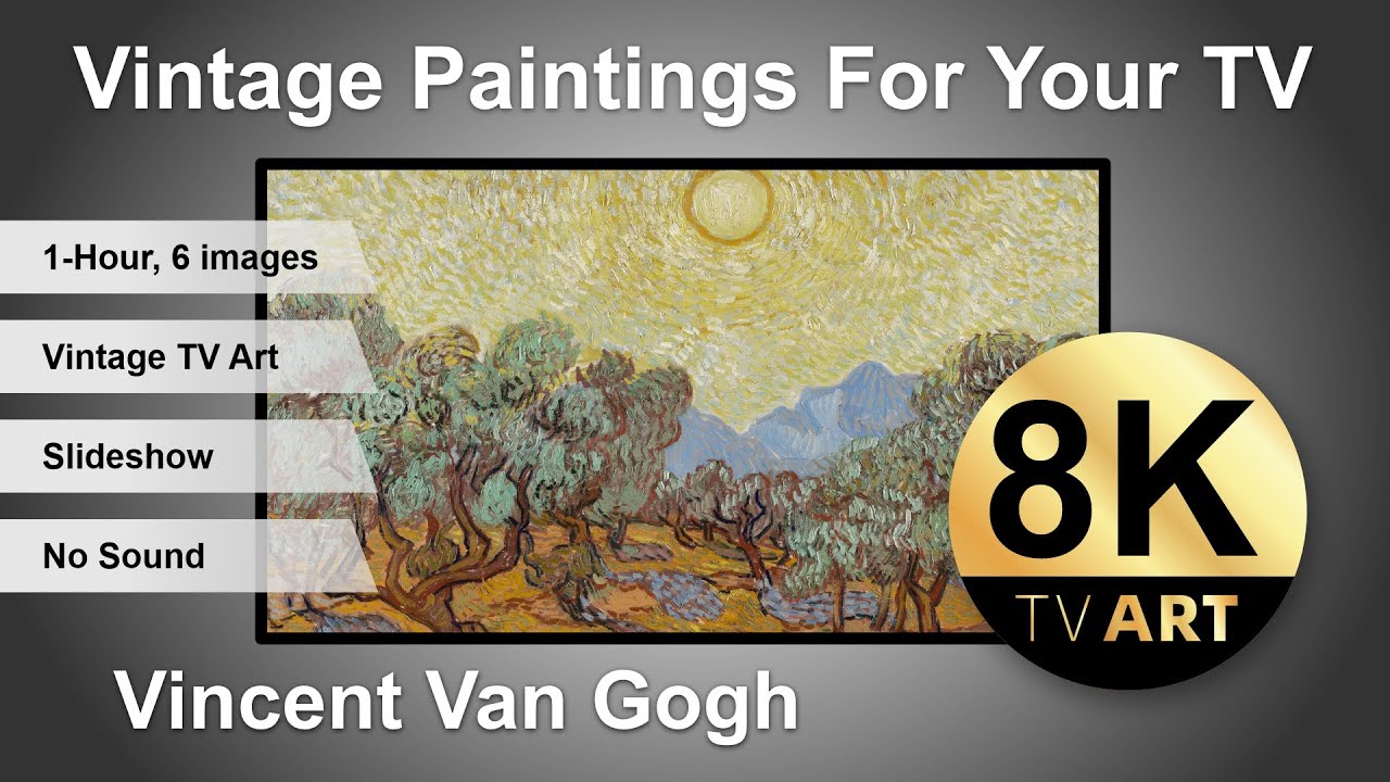 Vintage Paintings Art For Your TV | Van Gogh Paintings | 1Hr of 8K HD ...