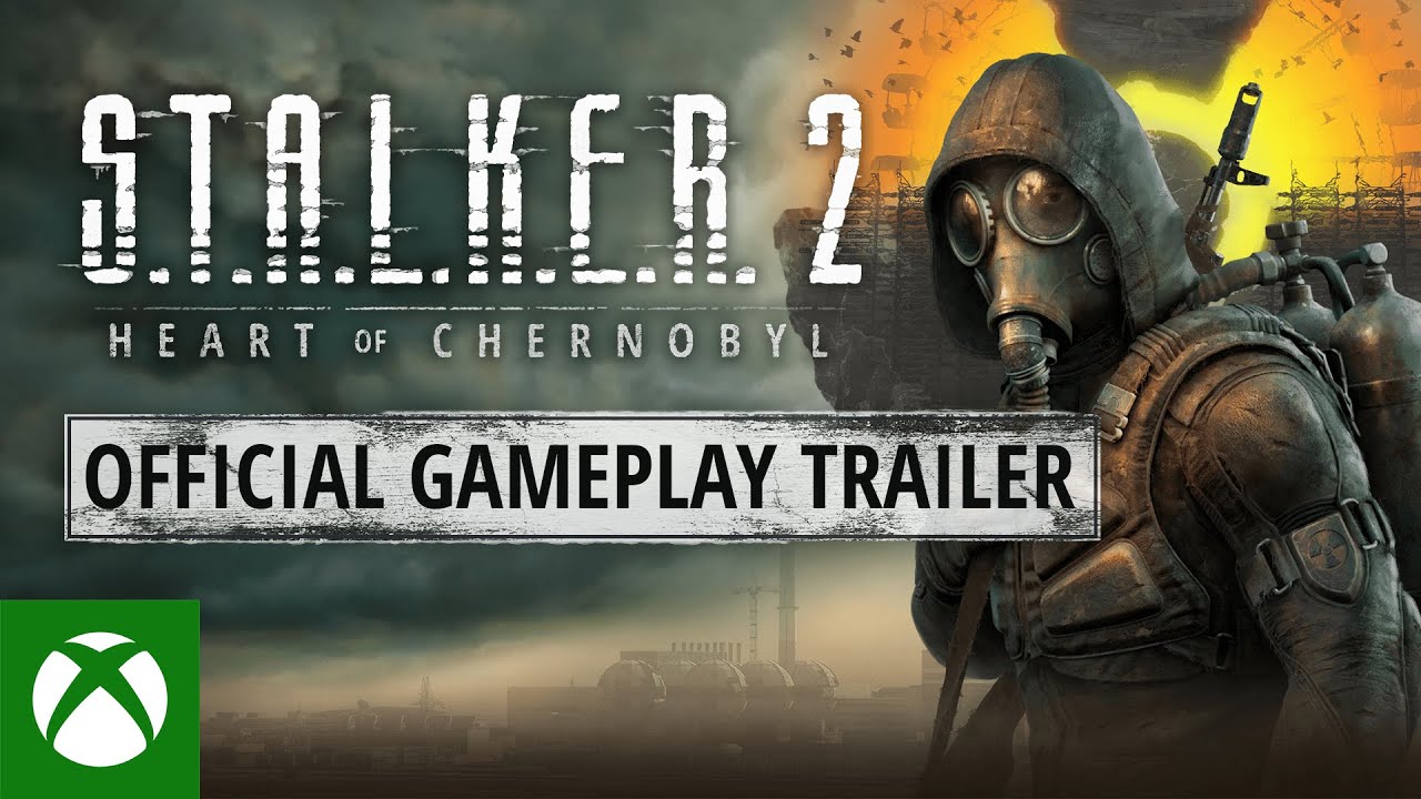 S.T.A.L.K.E.R. 2: Heart of Chernobyl — Gameplay Trailer - YouTube