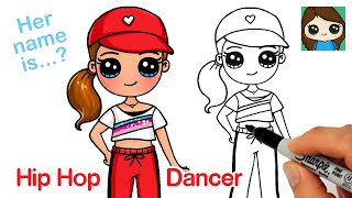 How to Draw a Hip Hop Dancer  Cute Girl