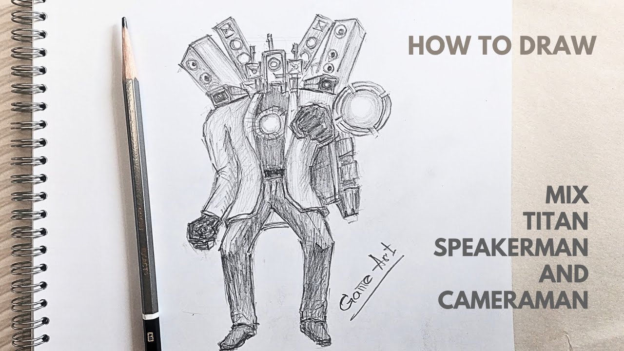 TITAN SPEAKERMAN 😱😱 AND TITAN CAMERAMAN 😤😤 MIX DRAWING - YouTube