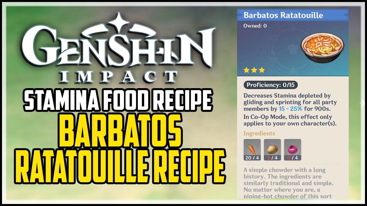 How To Cook Stamina Food Genshin Impact Barbatos Ratatouille Recipe Location Youtube