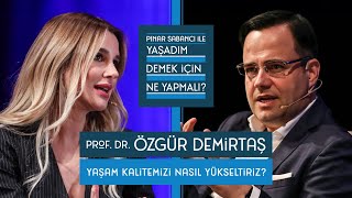 Pınar Sabancı Ile Yaşadım Demek İçin Ne Yapmalı? Özgür Demirtaş