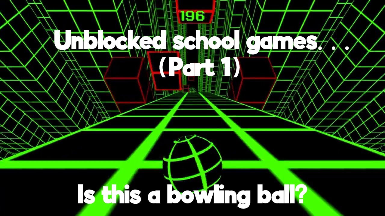 Unblocked School Games! YouTube