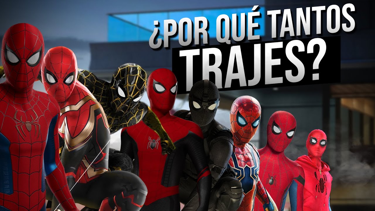 Por qué TOM HOLLAND tiene tantos trajes de Spider-Man? | Repaso por todos  los trajes del MCU - YouTube