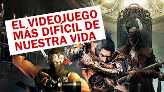 ¿El VIDEOJUEGO más DIFÍCIL? ESTOS son los DARK SOULS de la REDACCIÓN