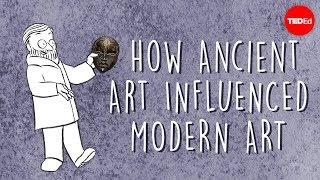 How Ancient Art Influenced Modern Art - Felipe Galindo