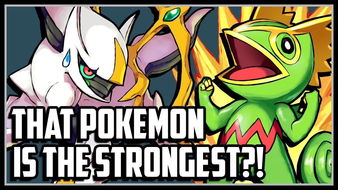 Top 10 Strongest Pokemon Ever