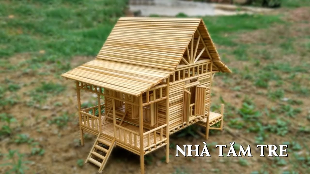 Cập nhật 86+ về mô hình bằng tăm tre đơn giản hay nhất