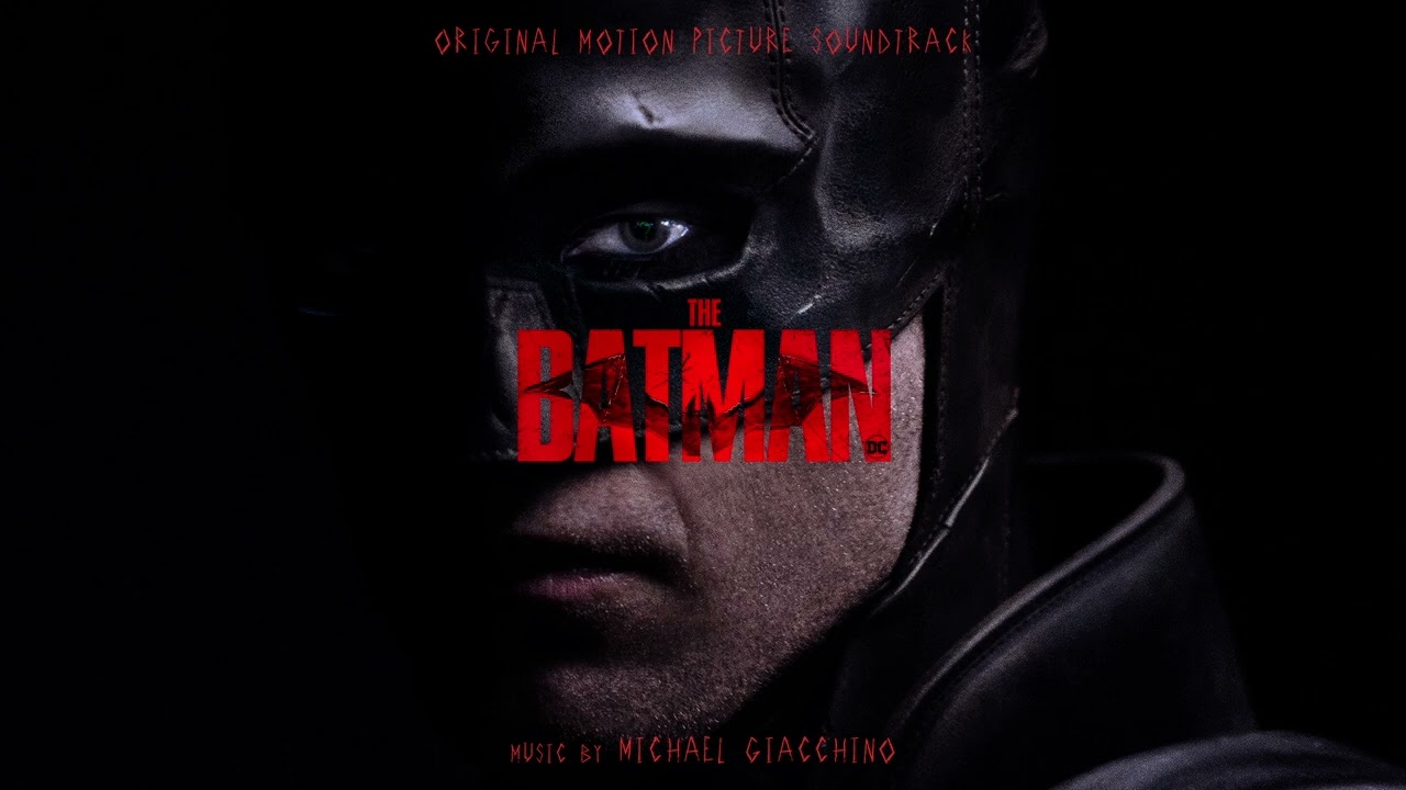 The Batman Official Soundtrack | Full Album - Michael Giacchino |  WaterTower - YouTube