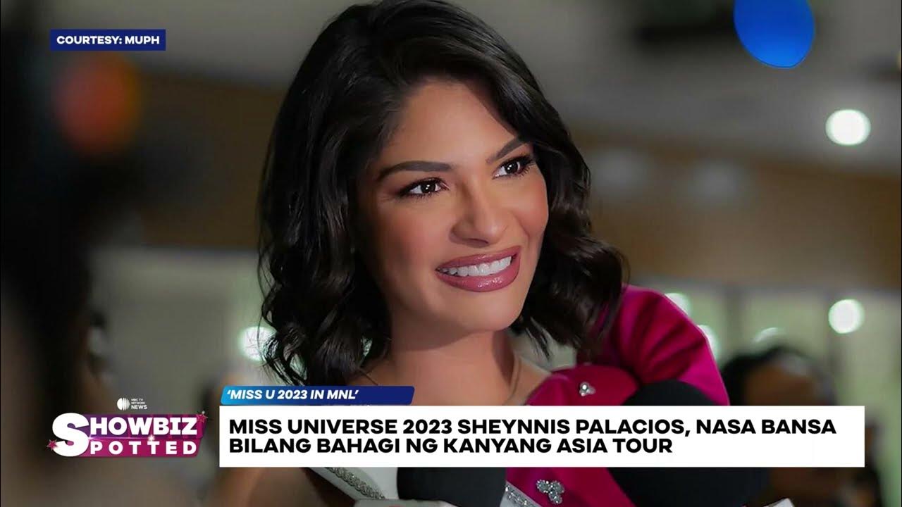 Miss Universe 2023 Sheynnis Palacios, nasa bansa bilang bahagi ng ...