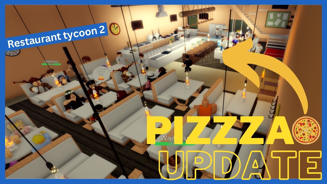 New pizza restaurant in restaurant tycoon 2 - YouTube