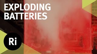 Exploding a Lithium Ion Battery - 2016 CHRISTMAS LECTURES