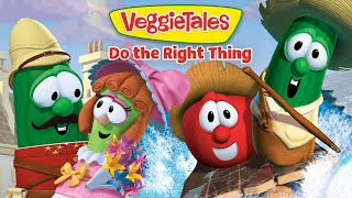 VeggieTales | Do the Right Thing! | Stories to Inspire You