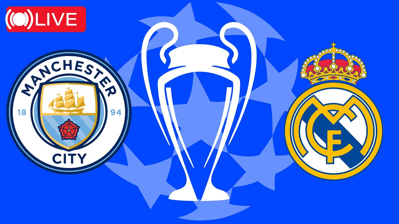 بث مباشر Real Madrid VS Man City LIVE - YouTube