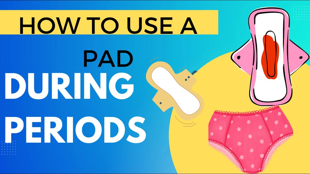 How to use a pad during periods - YouTube