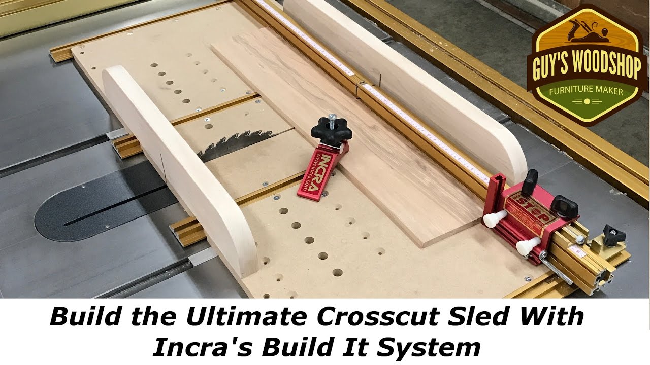 Building A Table Saw Cross Cut Sled at Allen Harris blog