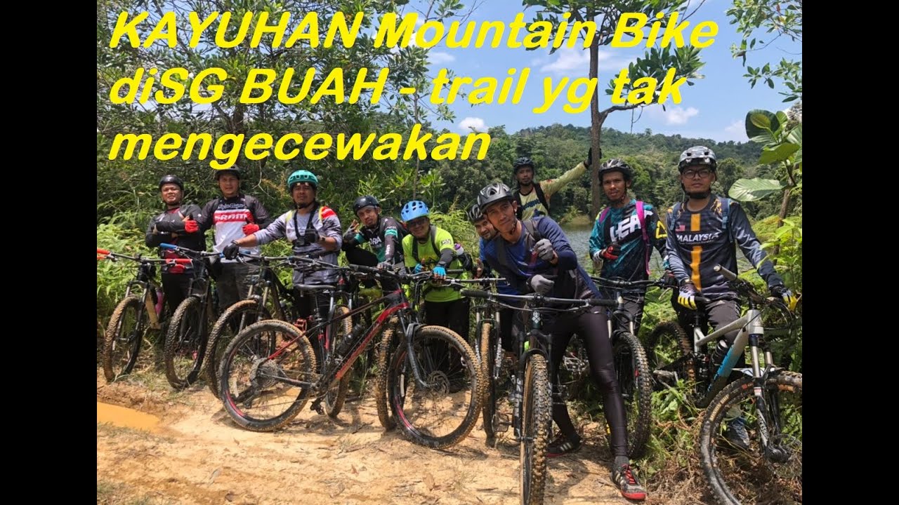 Kayuhan MTB Mountain Bike diSg Buah- Trail yang padu. - YouTube