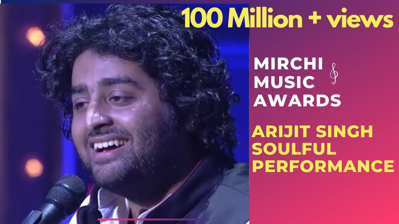 Arijit Singh with his soulful performance | 6th Royal Stag Mirchi ...