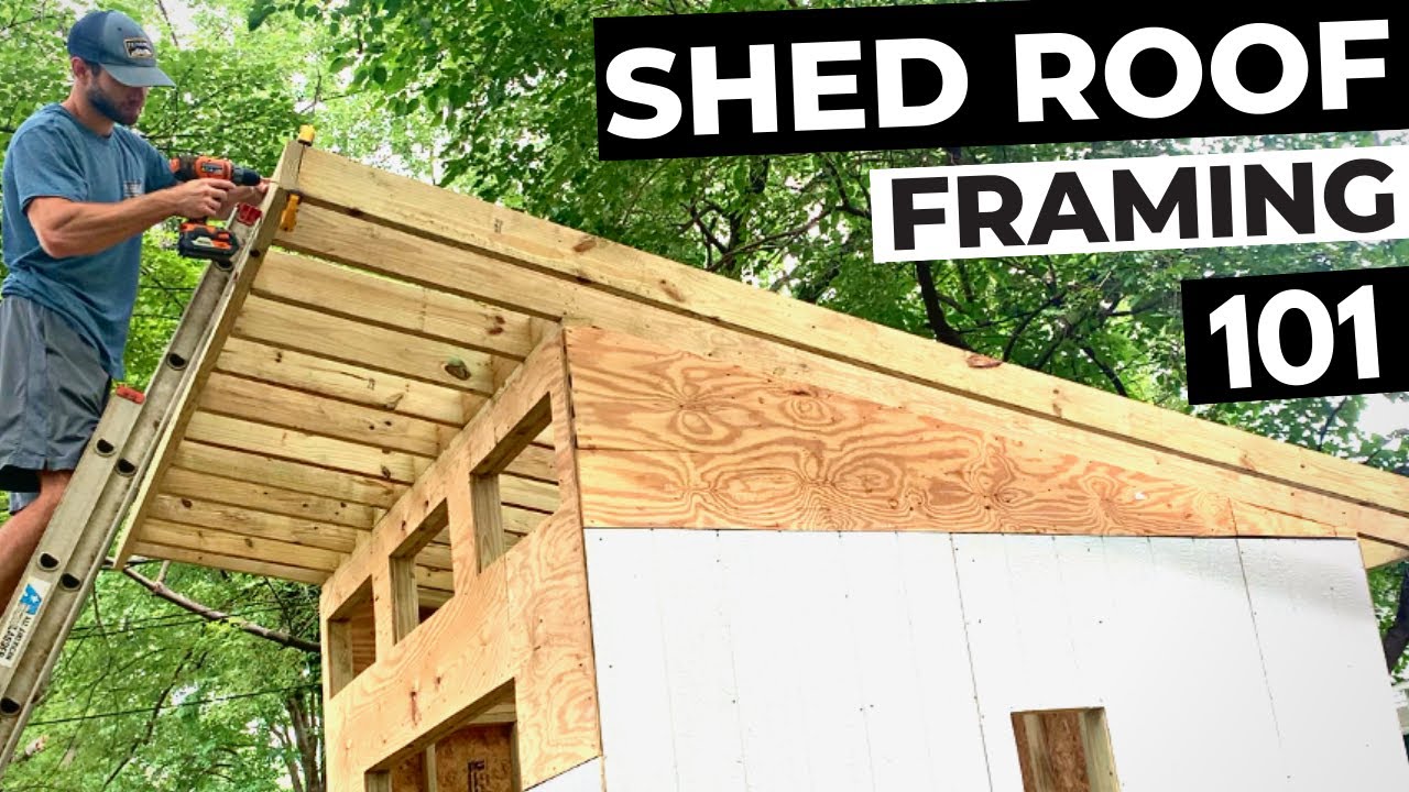 Shed Roof Framing