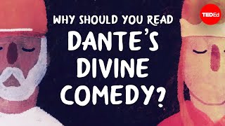 Why should you read Dantes Divine Comedy? - Sheila Marie Orfano