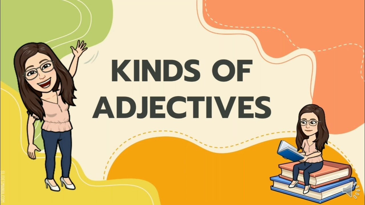 KINDS OF ADJECTIVES - YouTube