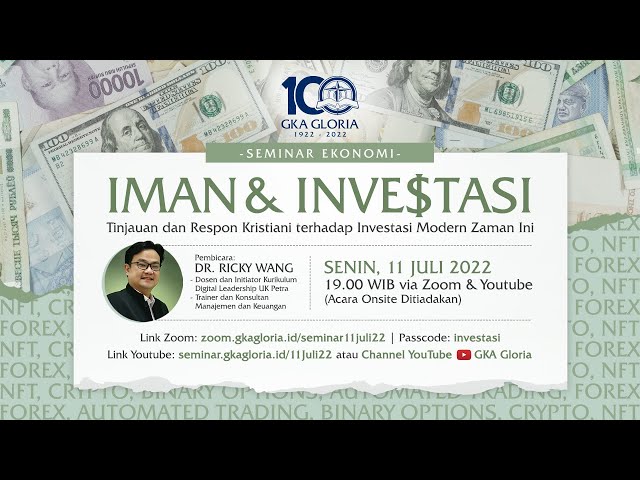 Seminar Ekonomi – IMAN & INVE$TASI – Dr. Ricky Wang