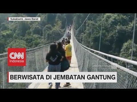 Uji Nyali, Berwisata di Jembatan Gantung