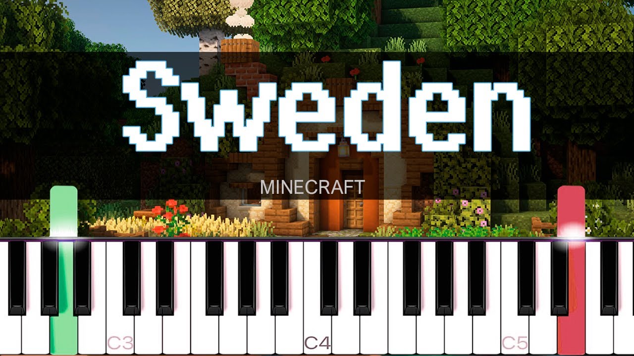 Sweden - Minecraft [Piano Tutorial] | SHEET MUSIC + MIDI 🔥 - YouTube