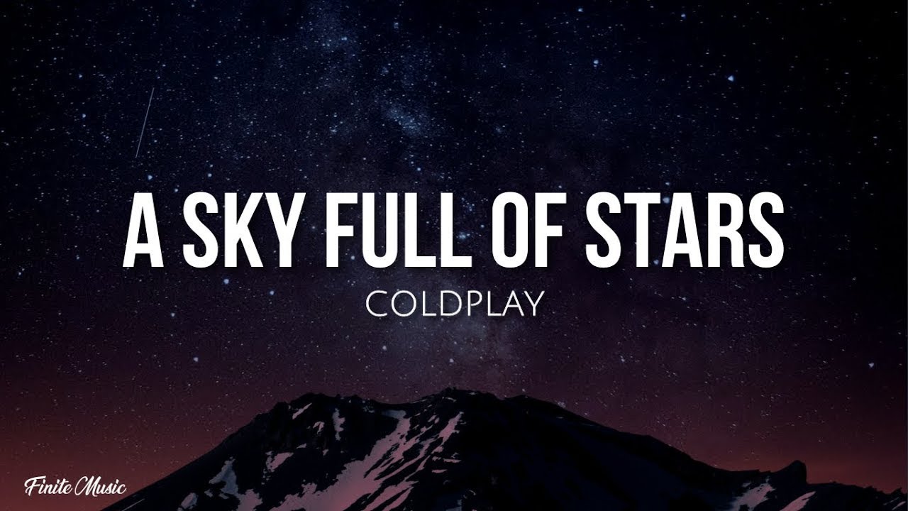 Coldplay Sky Full Of Stars Wallpaper