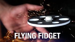 FLYING FIDGET SPINNER, yes really!