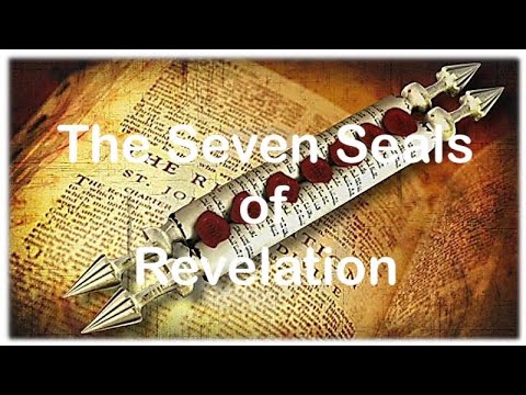 The Seven Seals of Revelation: Have They Begun to Open? - YouTube