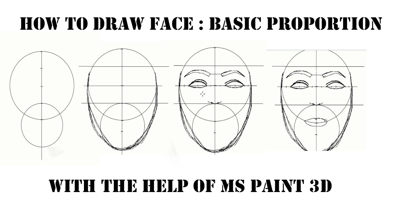 HOW TO DRAW FACE : BASIC PROPORTION with the help of MS Paint 3D | Easy ...