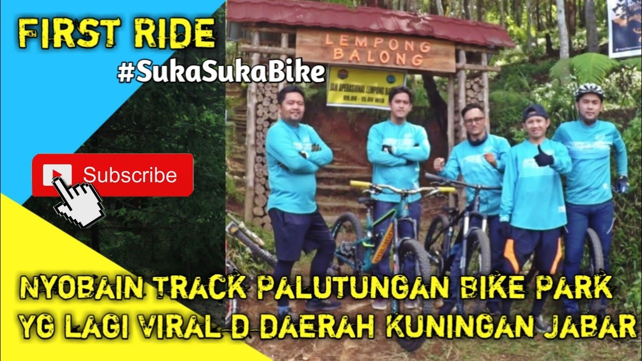 Track Palutungan Bike Park Kuningan Jawabarat - YouTube