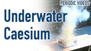 Underwater Caesium - Periodic Table Of Videos