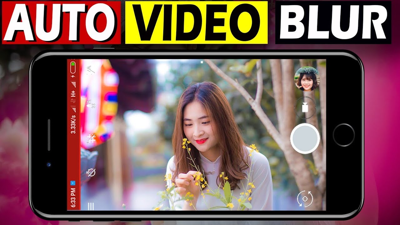 Bí quyết sử dụng Background blur app for video giúp clip của bạn thêm thu hút