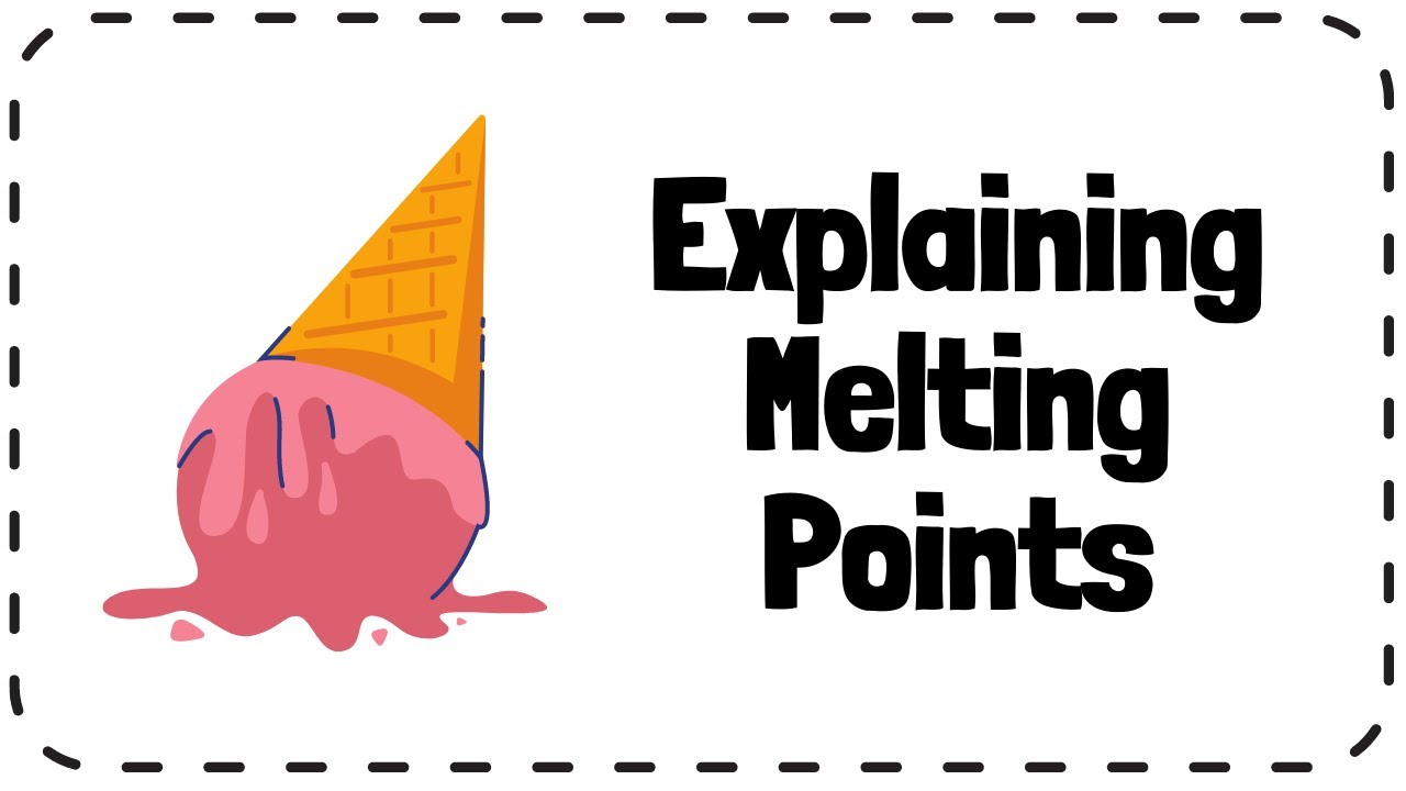 How To Determine A Compounds Melting Point