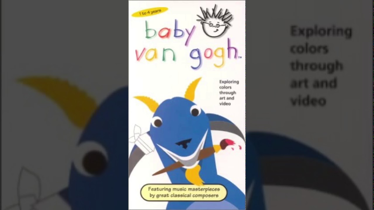 Baby Van Gogh 2000 VHS Review - YouTube