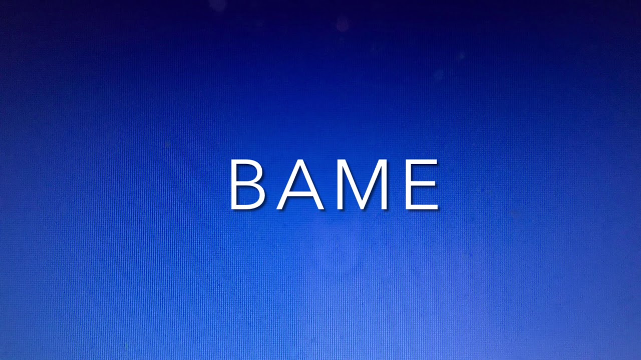 How to pronounce BAME - YouTube