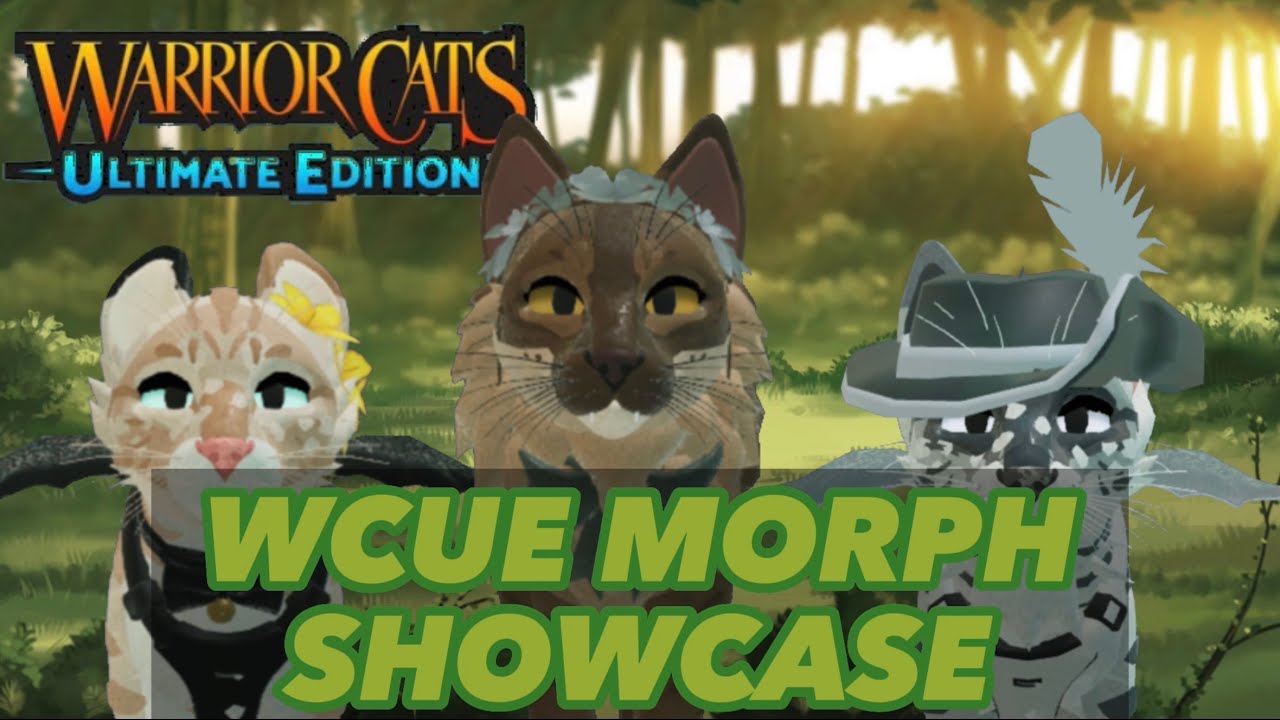 Warrior Cats Ultimate Edition Morph Ideas - BEST GAMES WALKTHROUGH