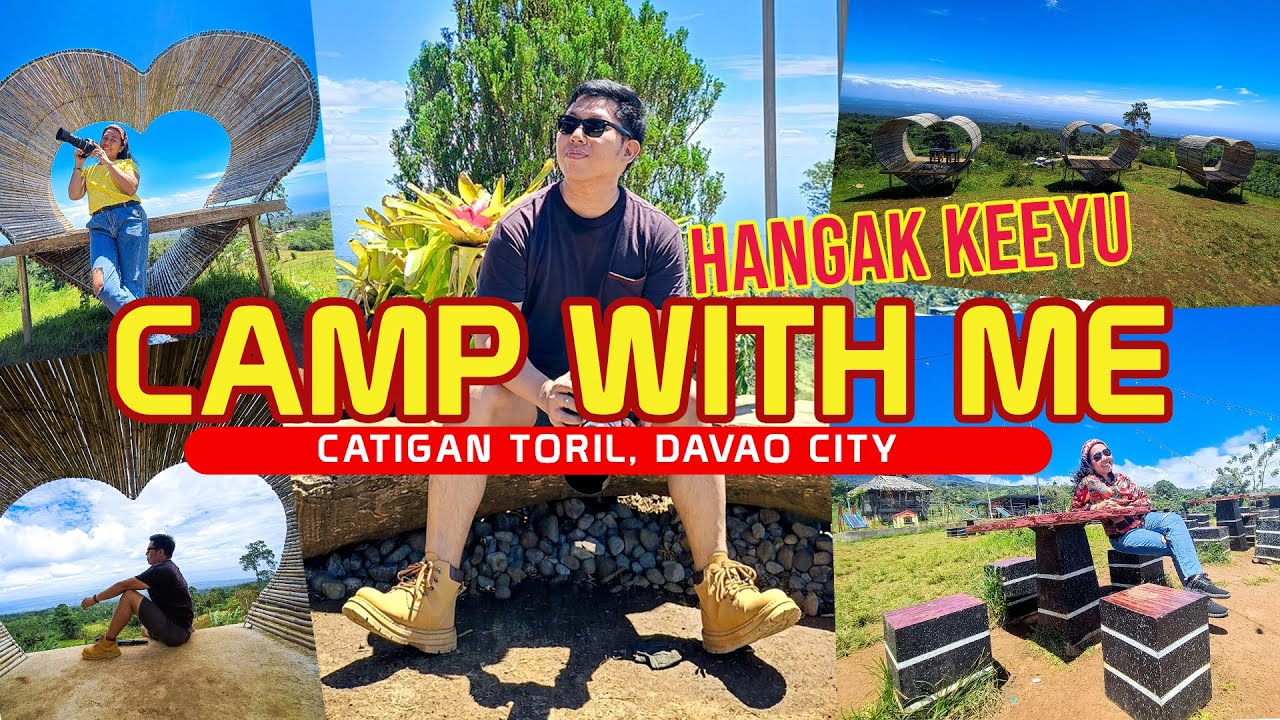 Top destination here in Davao, Camp with Me. Catigan Toril. - YouTube